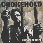 Chokehold - Prison of Hope