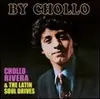 LP - Chollo Rivera & The Latin Soul Drivers - By Chollo