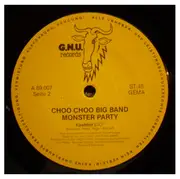 12inch Vinyl Single - Choo Choo Big Band - Monster Party