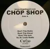 12inch Vinyl Single - Chop Shop - Don´t trip
