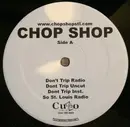 12inch Vinyl Single - Chop Shop - Don´t trip