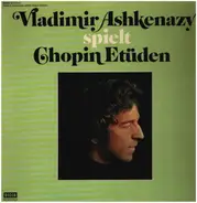 Chopin (Ashkenazy) - Etudes Op.10 & Op.25