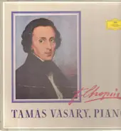 Chopin (Vásáry) - Klavierkonzerte, Etüden, Walzer, Scherzi a.o.