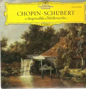 Frédéric Chopin - Ausgewählte Meisterwerke, Amadeus-Quartett, Trio di Trieste, J.Demus, T.Vasary