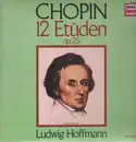 LP - Chopin - 12 Etüden,, Ludwig Hoffmann