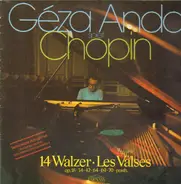 Chopin - 14 Walzer / Les Valses (Geza Anda)