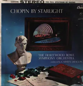 Frédéric Chopin - Chopin By Starlight