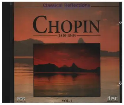 Chopin - Classical Reflections Vol. 4