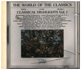 Frédéric Chopin - The World Of The Classics - Classical Highlights Vol. 1