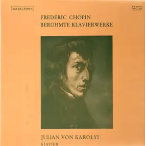 Frédéric Chopin - Berühmte Klavierwerke