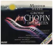 Chopin - Grosse Chopin Interpreten