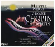 Chopin - Grosse Chopin Interpreten