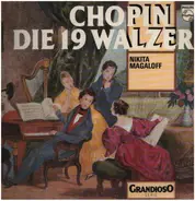 Chopin / Nikita Magaloff - Die 19 Walzer