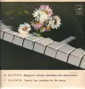 LP - Chopin / Kerer - Twenty Four Preludes For The Piano
