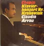 Chopin - Klavierkonzert Nr.2 (Krakowiak, Claudio Arrau)