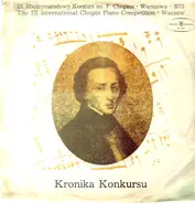 Chopin - The IX International Chopin Piano Competition - Warsaw