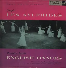 Frédéric Chopin - Les Sylphides / English Dances (Malcolm Arnold)