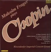 LP - Chopin - Marlcolm Frager plays Chopin on the Bösendorfer Imperial Concert Grand