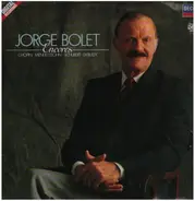 Chopin / Mendelssohn / Debussy a.o. - Jorge Bolet - Encores