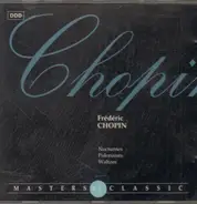 Chopin - Nocturnes / Polonaises / Waltzes