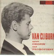 LP - Chopin / Prokofiev - Van Cliburn spielt Chopin & Prokofieff - Sonderauflage