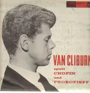 Chopin / Prokofiev - Van Cliburn spielt Chopin & Prokofieff