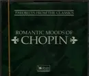 Double CD - Chopin - Romantic Moods of Chopin - Still Sealed