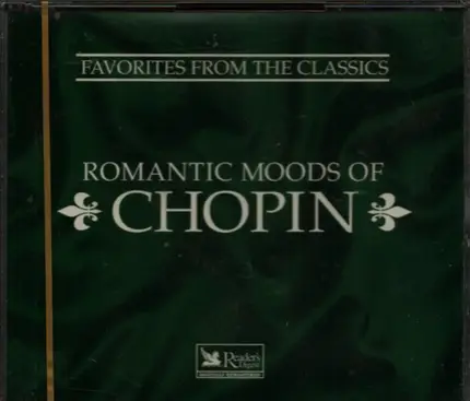 Chopin - Romantic Moods of Chopin