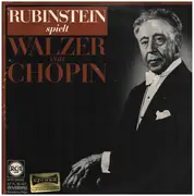 10'' - Chopin - Rubinstein spielt Walzer von Chopin - Dynagroove Sonderauflage