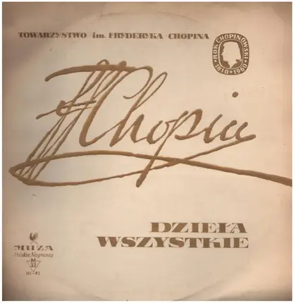 Chopin - Towarzystvo Im. Fryderyka Chopina - Dzieła Wszystkie (Complete Works)
