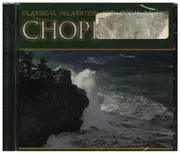 CD - Chopin / The Northstar Orchestra - Classical Relaxation With Ocean Sounds - Still Sealed