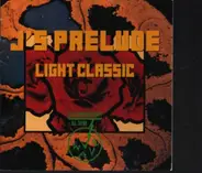 Chopin, Bach a.o. - J´S Prelude: Light Classics