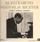 LP - Chopin, Debussy, Scriabin - Klavierabend (Sjatoslav Richter)