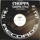 12inch Vinyl Single - Choppa - Choppa Style
