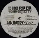 12inch Vinyl Single - Chopper - Lil' Daddy (Remix) / Lil' Daddy