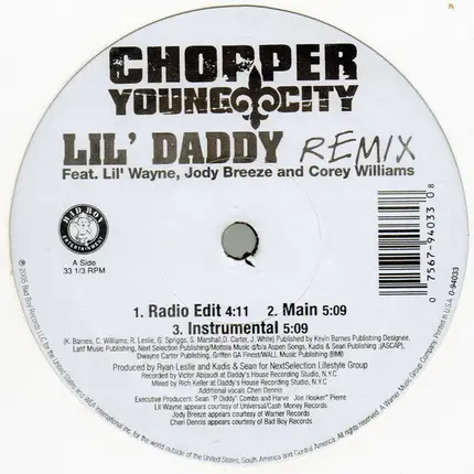 Chopper Feat. Lil Wayne , Jody Breeze & Corey Williams - Lil' Daddy Remix / Lil' Daddy
