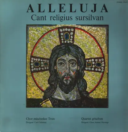 Chor mischedau Surrein a.o. - Alleluja - Cant religius sursilvan
