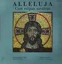 LP - Chor mischedau Surrein a.o. - Alleluja - Cant religius sursilvan - Gatefold + Attached Booklet