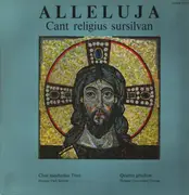 LP - Chor mischedau Surrein a.o. - Alleluja - Cant religius sursilvan - Gatefold + Attached Booklet