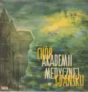 LP - Chór Akademii Medycznej W Gdańsku - Arcydzieła Muzyki Wokalnej