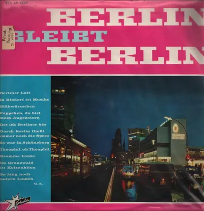 Chor Alfred Matschat Und Orchester Alfred Matschat / Willy Müller / Bruni Lehnen - Berlin bleibt Berlin