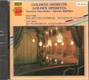 CD - Chor Der Wiener Volksoper , Wiener Volksopernorchester Leitung: Franz Bauer-Theussl - Goldene Operette - Golden Operetta (Operetten Querschnitte - Operetta Highlights)