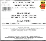 CD - Chor Der Wiener Volksoper , Wiener Volksopernorchester Leitung: Franz Bauer-Theussl - Goldene Operette - Golden Operetta (Operetten Querschnitte - Operetta Highlights)