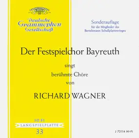 Richard Wagner - Der Festspielchor Bayreuth singt berühmte Chöre von Richard Wagner