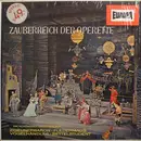 LP - J. Strauss / Millöcker / Zeller - Zauberreich Der Operette