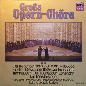 Leopold Ludwig - Große Opern-Chöre