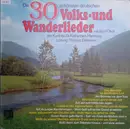 LP - Chor Der Kantorei St. Katharinen, Hamburg - Die 30 Schönsten Deutschen Volks- Und Wanderlieder