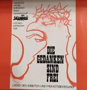 LP - Chor Der Music Union - Die Gedanken Sind Frei - Lieder Der Arbeiter- Und Freiheitsbewegung