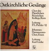 ROM - Ostkirchliche Gesänge