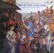 Chor Der St. Hedwigs-Kathedrale Berlin - Ehre sei Gott in der Höhe | Das Weihnachtsevangelium - Lieder und Chöre zum Christfest